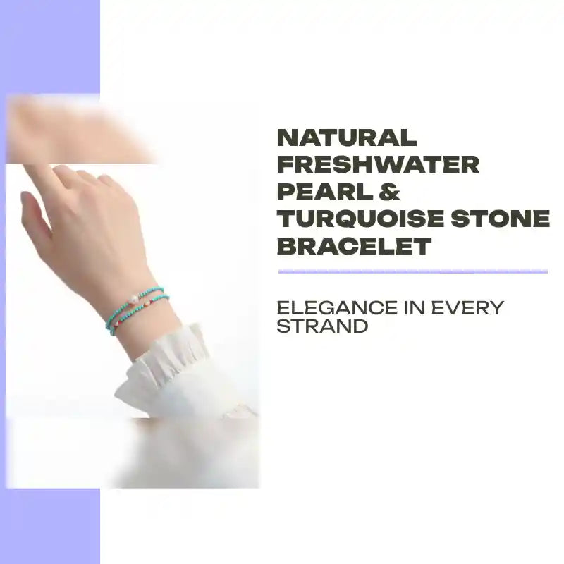 Natural Freshwater Pearl &amp; Turquoise Stone Bracelet by@Outfy
